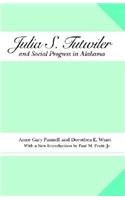 Julia S. Tutwiler and Social Progress in Alabama