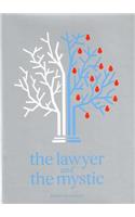 The Lawyer and the Mystic