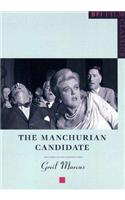 The Manchurian Candidate: (BFI Film Classics)