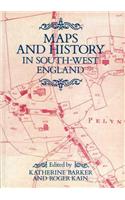 Maps And History In South-West England