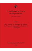 L'obsidienne au Proche et Moyen Orient