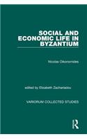 Social and Economic Life in Byzantium