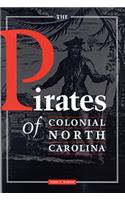 Pirates of Colonial North Carolina