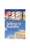 Selling to Builders, Second Edition