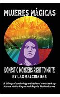 Mujeres Mágicas - Domestic Workers Right to Write