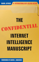 Confidential Internet Intelligence Manuscript
