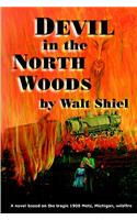 Devil in the North Woods