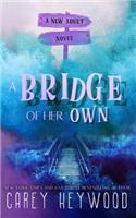 A Bridge of Her Own