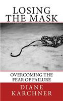Losing the Mask