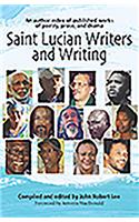 Saint Lucian Writers and Writing: An Author Index