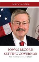 Iowa's Record Setting Governor