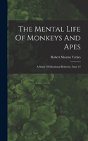 Mental Life Of Monkeys And Apes