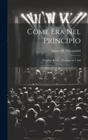 Come Era Nel Principio