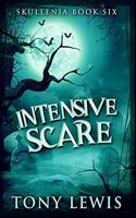 Intensive Scare: Premium Hardcover Edition