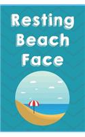 Resting Beach Face: Nautical Ocean Beach Note Book and Journal with Beautiful Art Cover. Perfect for Writing, Deep Thoughts, Creative Thinking, Work Planning, Business 
