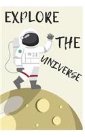 Explore The Universe: Great Quotes Galaxy Notebook/Journal for Adults And Children To Creating Design And Plans (6x9 Inch. 15.24x22.86 cm.) Graph Paper 5x5 120 Pages (BLA