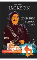 Michael Jackson 2019-2020 School Diary