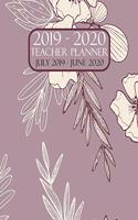 Teacher Planner 2019-2020 July 2019 - June 2020