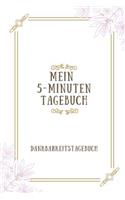 Mein 5-Minuten Tagebuch Dankbarkeitstagebuch