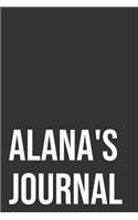 Alana's Journal: 110-Page Blank Personalized Journal Gift Idea For Alana