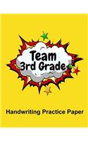Team 3rd Grade Handwriting Practice Paper