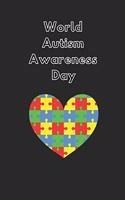 World Autism Awareness Day: Novelty Gifts - Lined Notebook Journal (6 X 9)