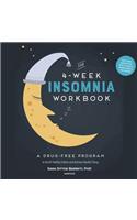 The 4-Week Insomnia Workbook Lib/E