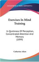 Exercises In Mind Training