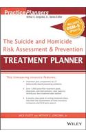 Suicide and Homicide Risk Assessment and Prevention Treatment Planner, with Dsm-5 Updates