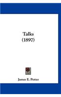 Talks (1897)
