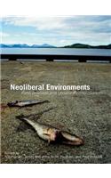 Neoliberal Environments