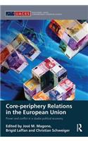 Core-Periphery Relations in the European Union