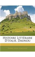 Histoire Littéraire D'italie. Daunou