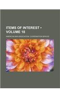 Items of Interest (Volume 18)
