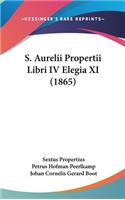 S. Aurelii Propertii Libri IV Elegia XI (1865)