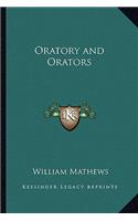 Oratory and Orators