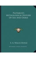 Plutarch's Mythological History Of Isis And Osiris