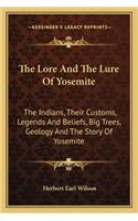 Lore and the Lure of Yosemite