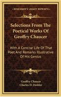 Selections from the Poetical Works of Geoffry Chaucer
