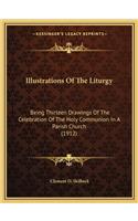 Illustrations Of The Liturgy