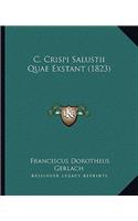C. Crispi Salustii Quae Exstant (1823): (Latin)