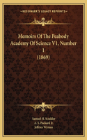 Memoirs of the Peabody Academy of Science V1, Number 1 (1869)