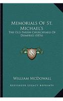 Memorials of St. Michael's