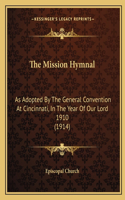 The Mission Hymnal