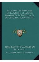Essai Sur Les Principes De La Greffe, Et Sur Les Moyens De La Faciliter Et De La Perfectionner (1781)