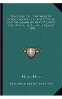 Philosophy And Methods Of Operation Of The Analytic System For The Measurement Of Relative Fire Hazard, Mercantile Classes (1909)