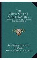 The Spirit Of The Christian Life