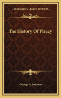 The History Of Piracy