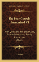 Four Gospels Harmonized V1