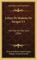 Lettres De Madame De Sevigne V3